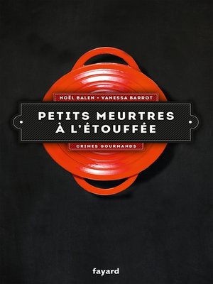 cover image of Petits meurtres à l'étouffée